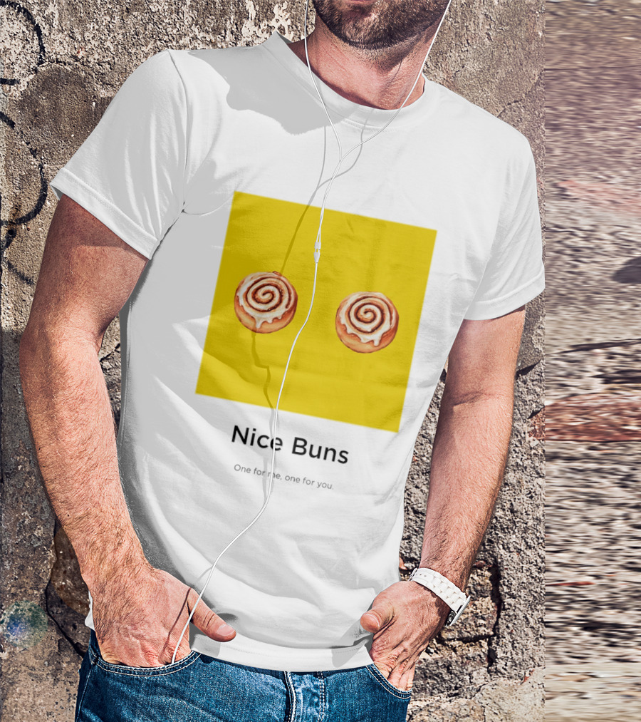 Nice Buns One For Me One For You Cinnamon Roll Pair T-Shirt