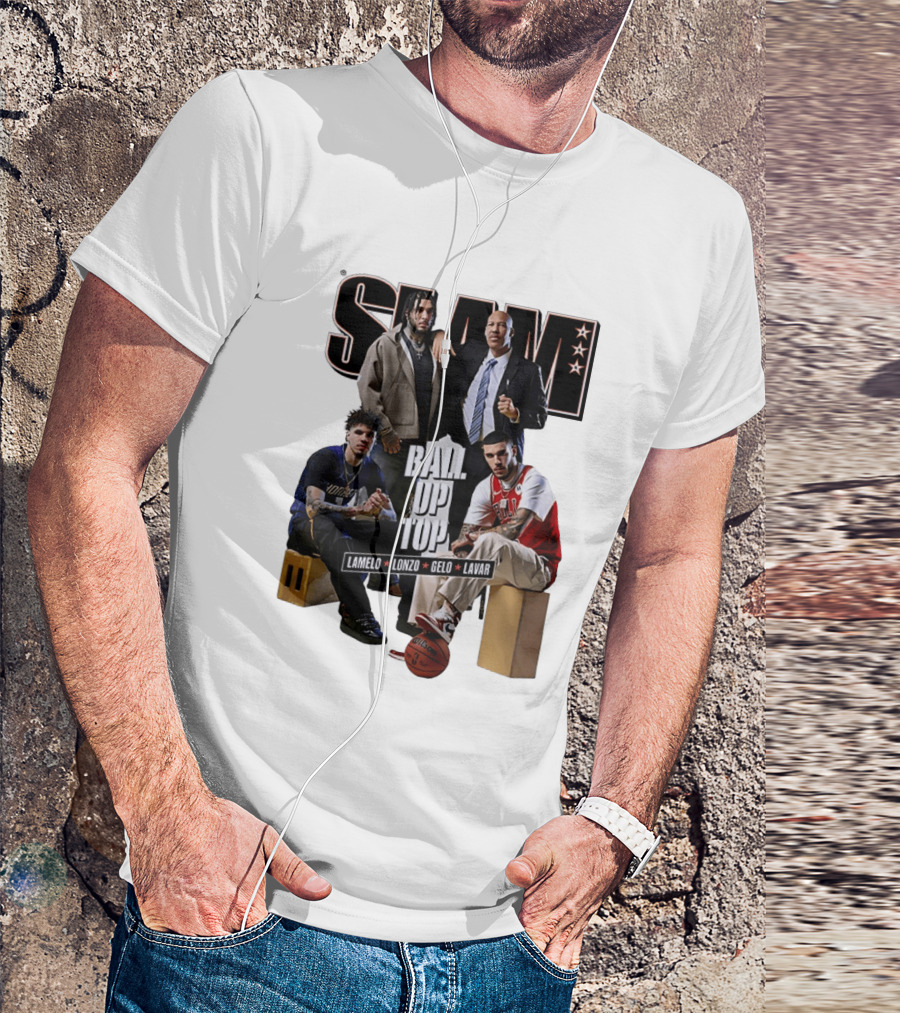 Slam Ball Up Top LaMelo Lonzo Gelo LaVar T-Shirt