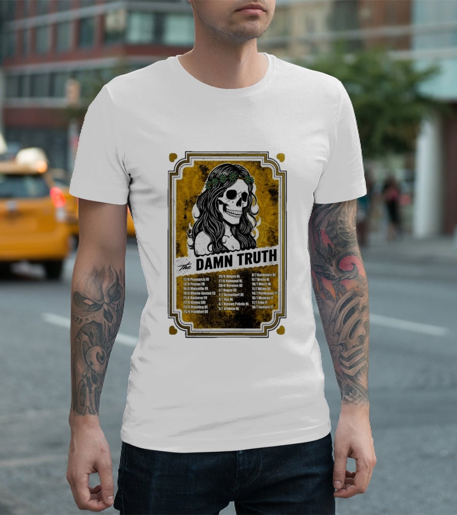 The Damn Truth 2026 European Tour Skull Art Dates France Germany Italy Belgium Netherlands T-Shirt