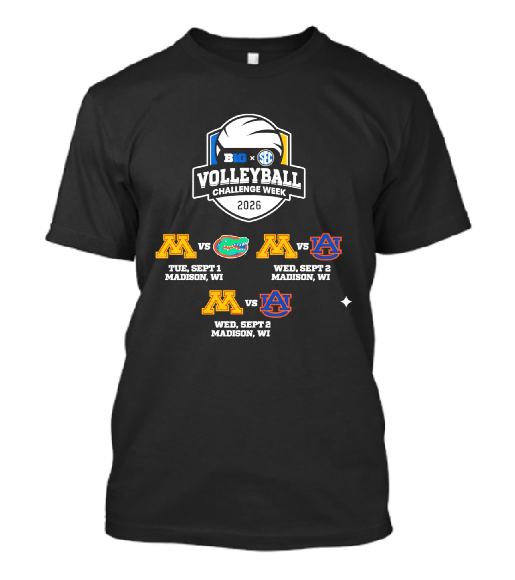 Big Ten SEC Volleyball Challenge Week 2026 Minnesota Vs Florida Auburn Madison WI T-Shirt