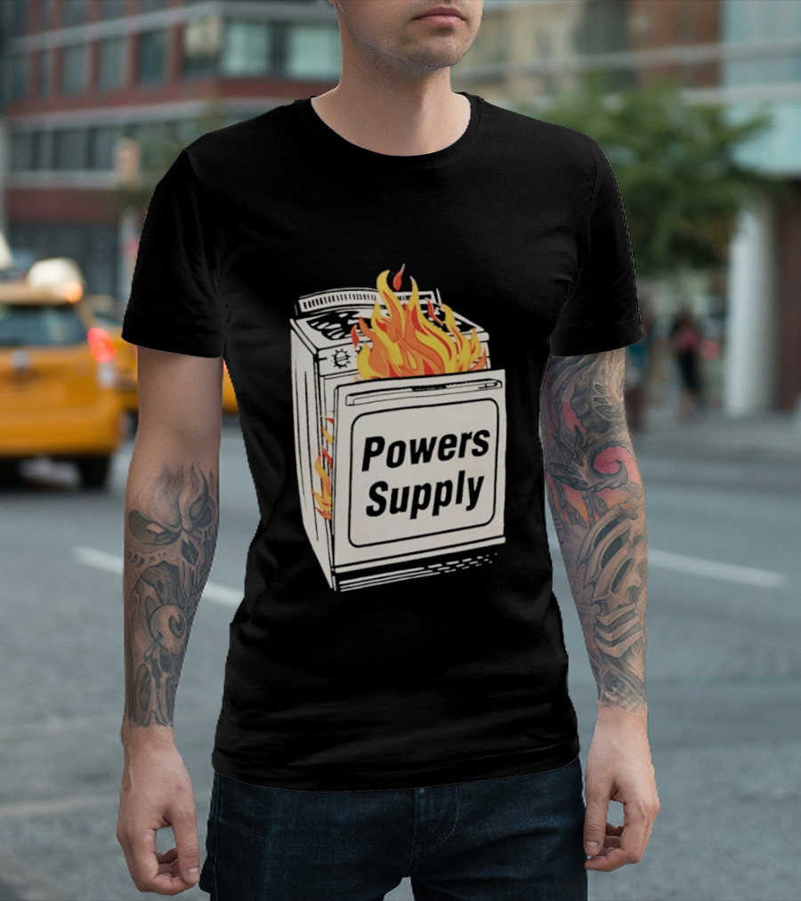 Burning Powers Supply Flaming Stove T-Shirt
