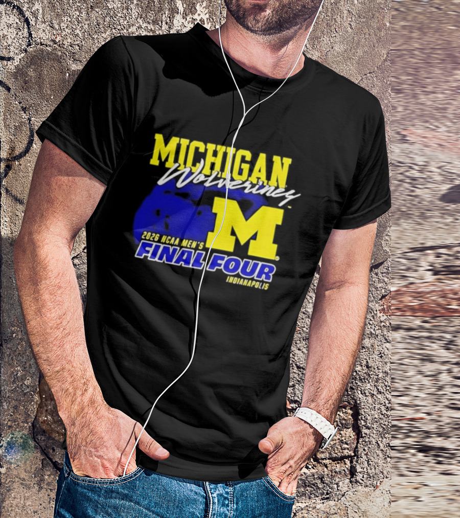 Michigan Wolverines 2026 NCAA Men's Final Four Indianapolis T-Shirt