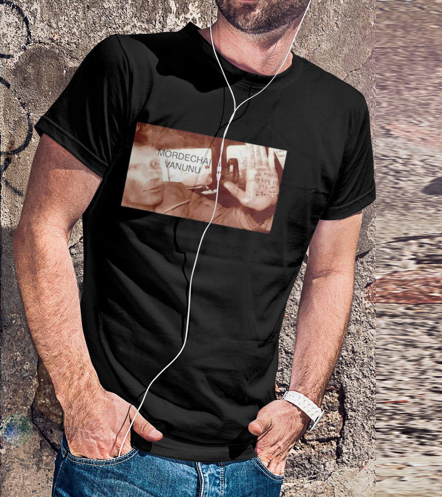 Mordechai Vanunu Kidnapped Rome 1986 Protest Message T-Shirt