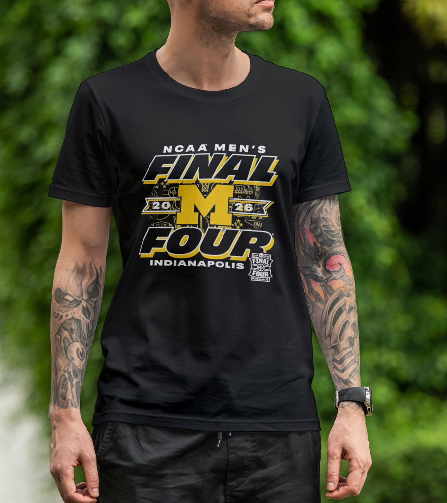 2026 NCAA Men's Final Four Michigan Wolverines Indianapolis T-Shirt