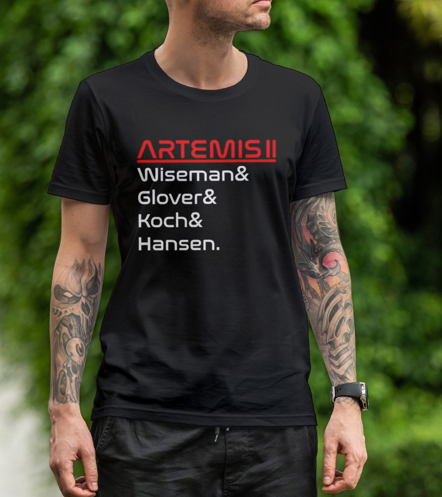 Artemis II Wiseman Glover Koch Hansen Crew Names T-Shirt