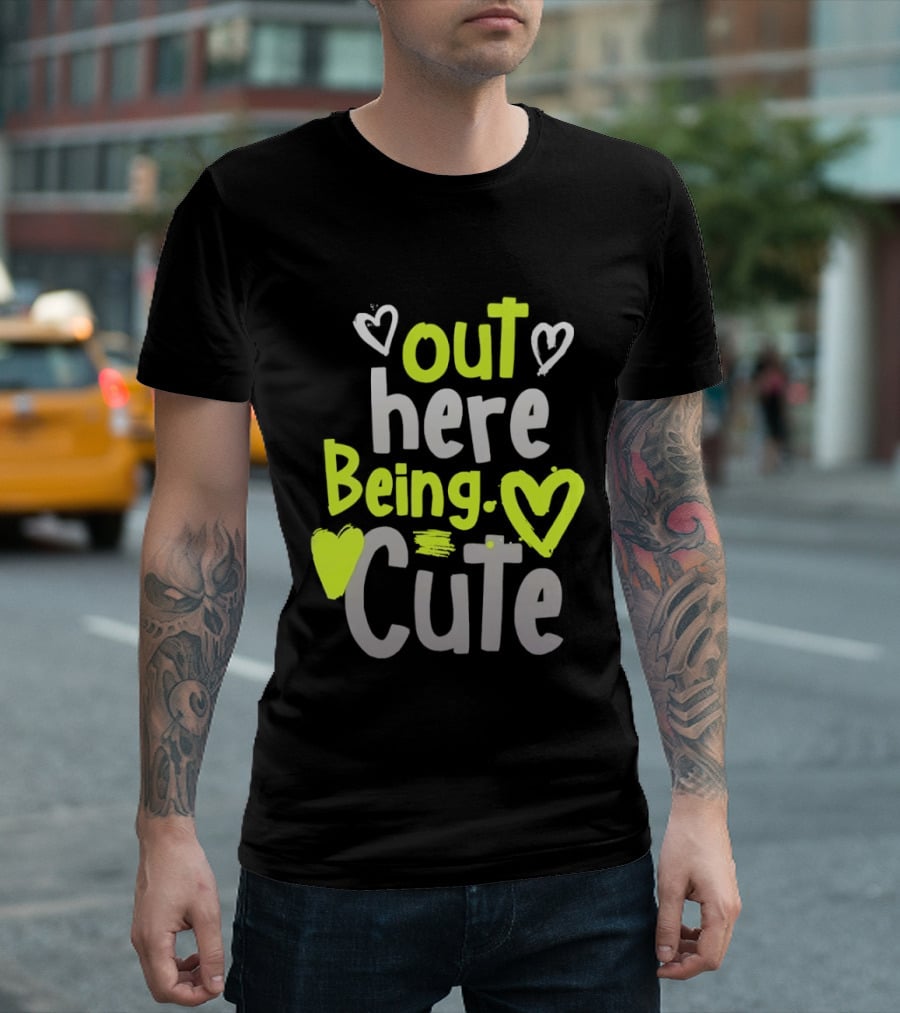 Out Here Being Cute With Heart And Love Illustrations T-Shirt