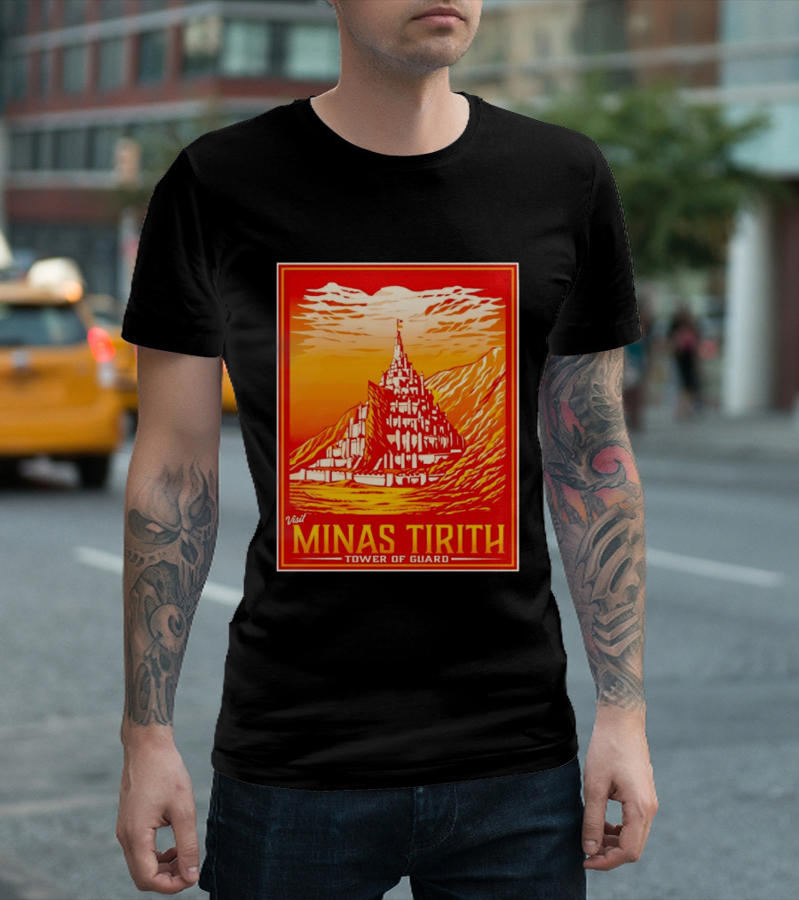 Visit Minas Tirith Tower Of Guard Fantasy Travel Middle Earth T-Shirt