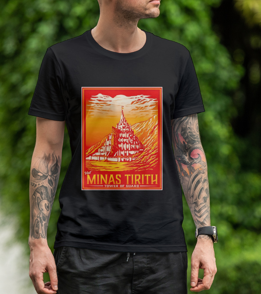 Visit Minas Tirith Tower Of Guard Fantasy Travel Middle Earth T-Shirt