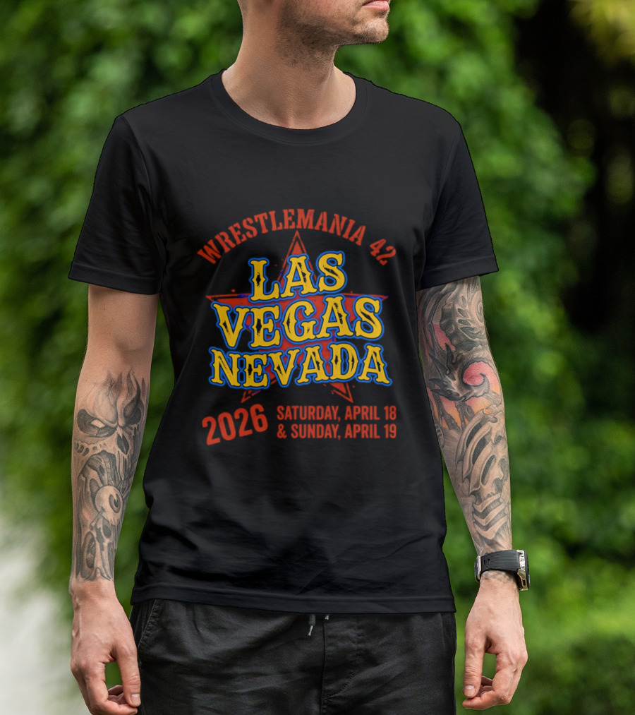 WrestleMania 42 Las Vegas Nevada 2026 April 18 19 Event T-Shirt