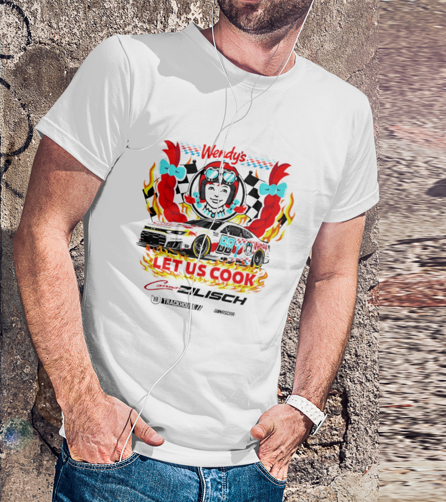 Connor Zilisch #88 Wendy's Racing Let Us Cook T-Shirt