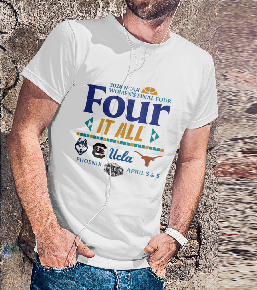 2026 NCAA Women's Final Four UConn South Carolina UCLA Texas April 3 5 Phoenix T-Shirt