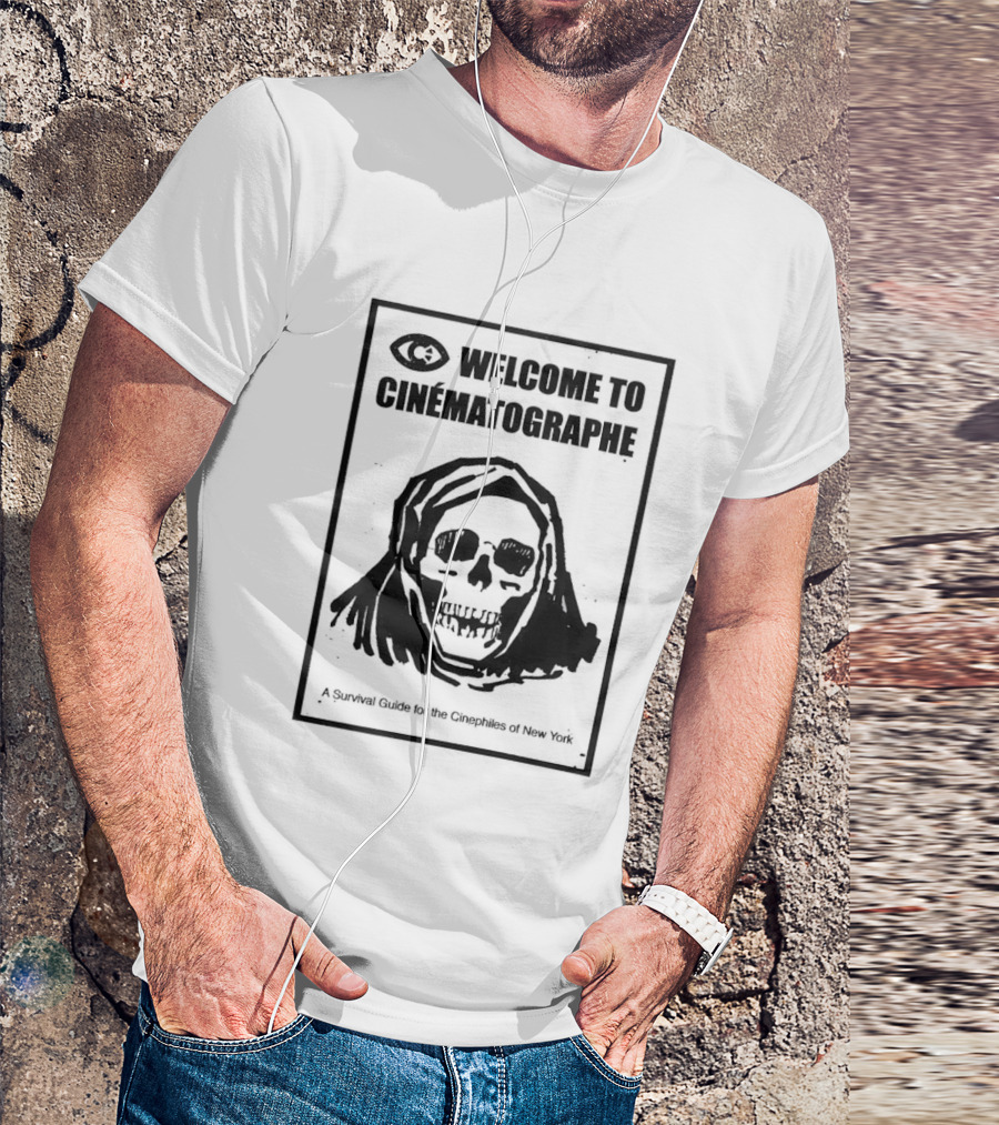 Skeleton Welcome To Cinématographe Survival Guide Cinephiles New York T-Shirt