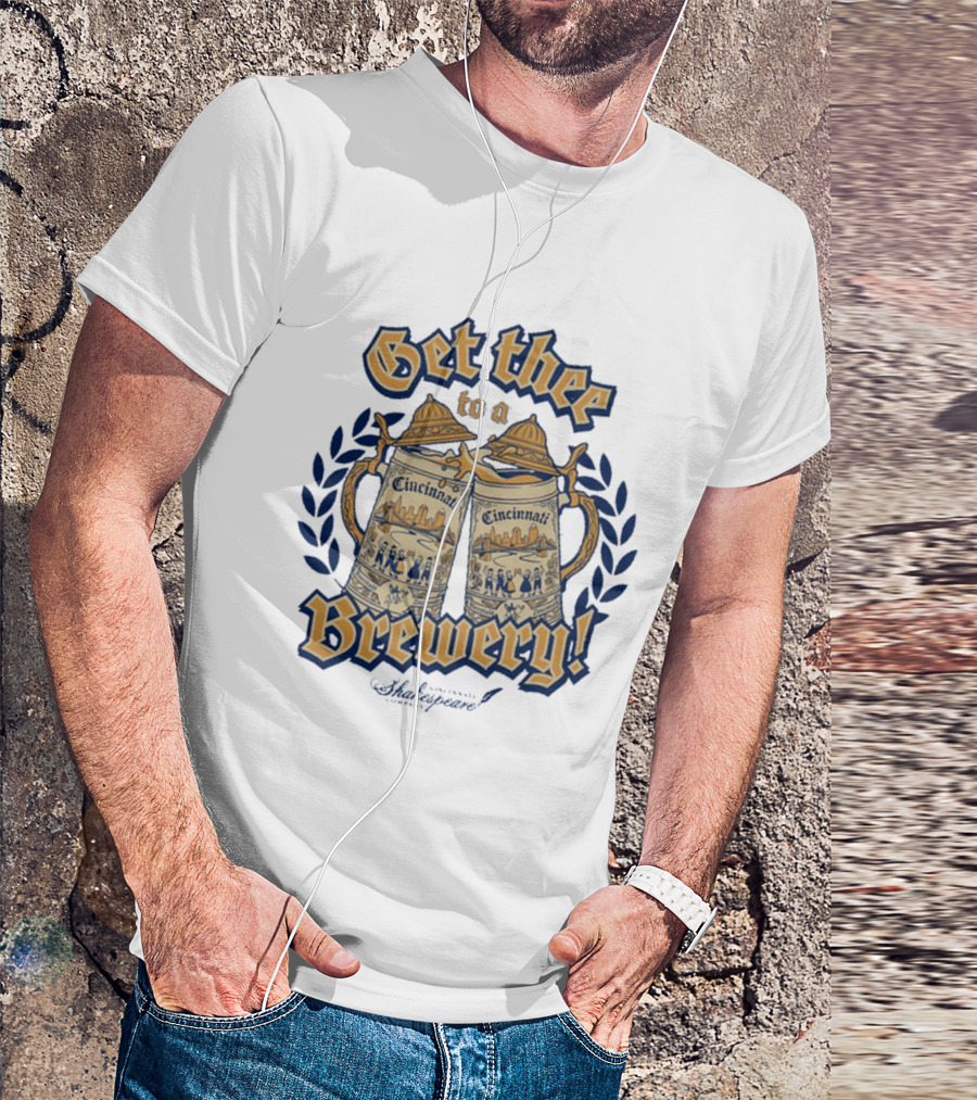 Get Thee To A Brewery CSC Cincinnati Shakespeare Company Cincinnati S Laurel Branches T-Shirt