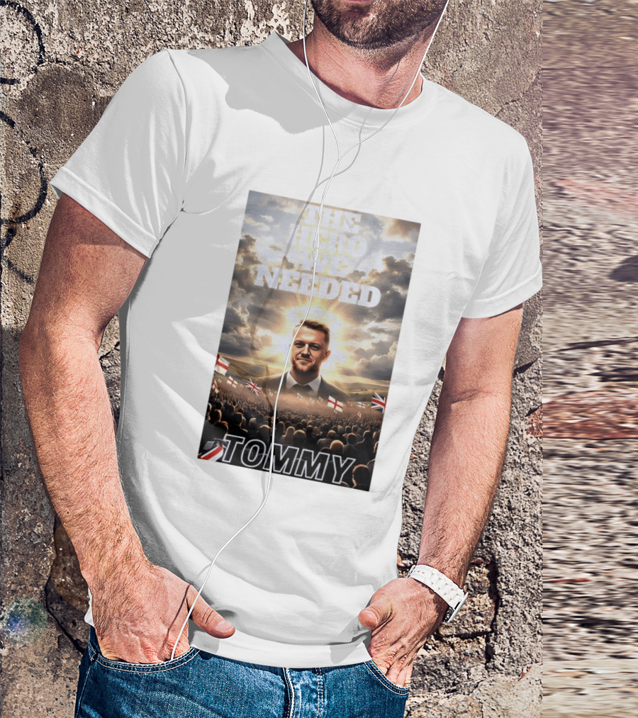 The Hero We Needed Tommy Robinson England Flags Crowd T-Shirt
