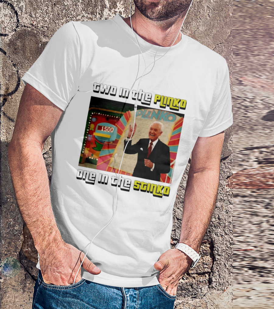 Two In The Plinko One In The Stinko Plinko Game Show Host With Scoreboard T-Shirt