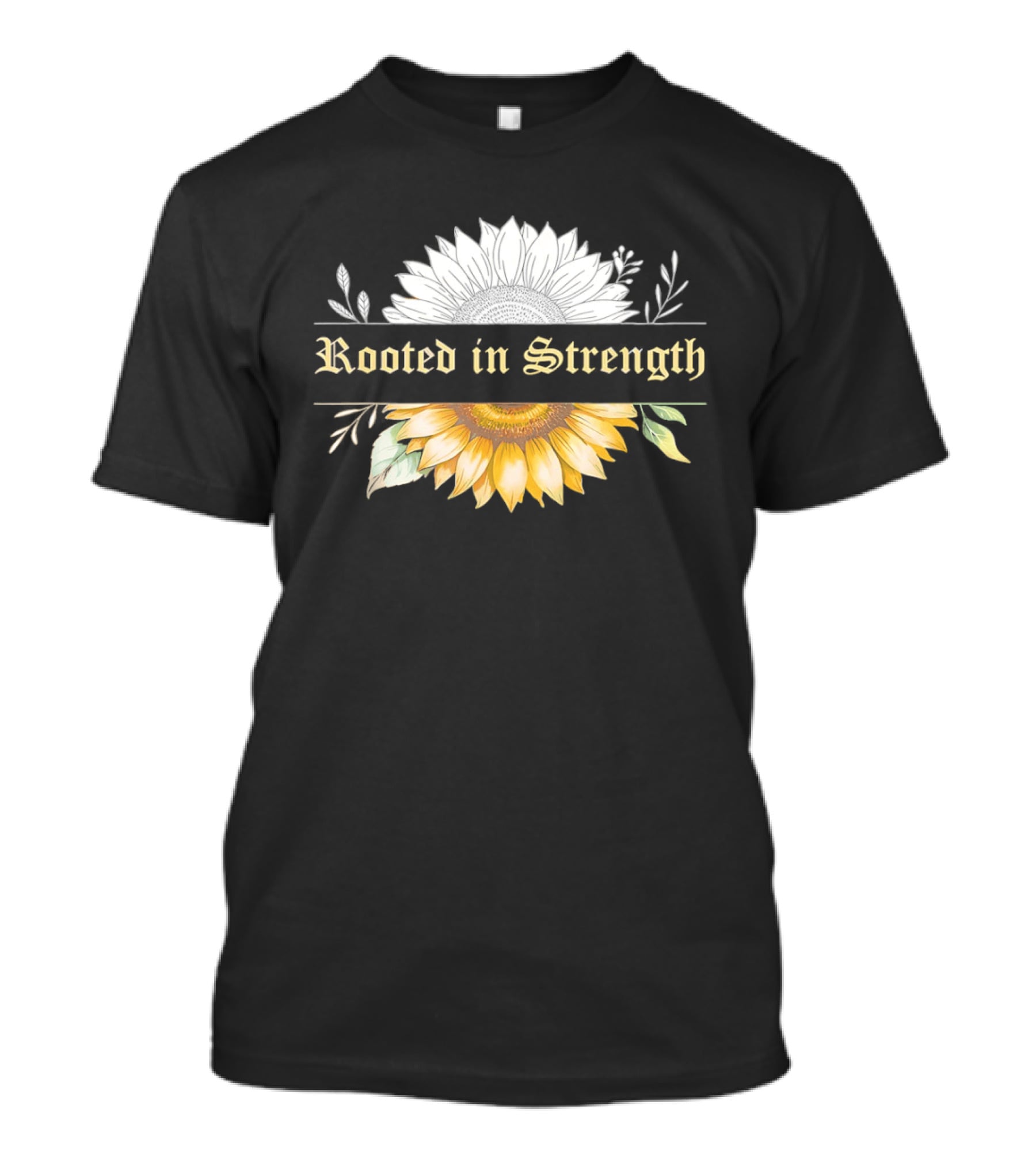 Rooted In Strength Sunflower Floral Motif T-Shirt