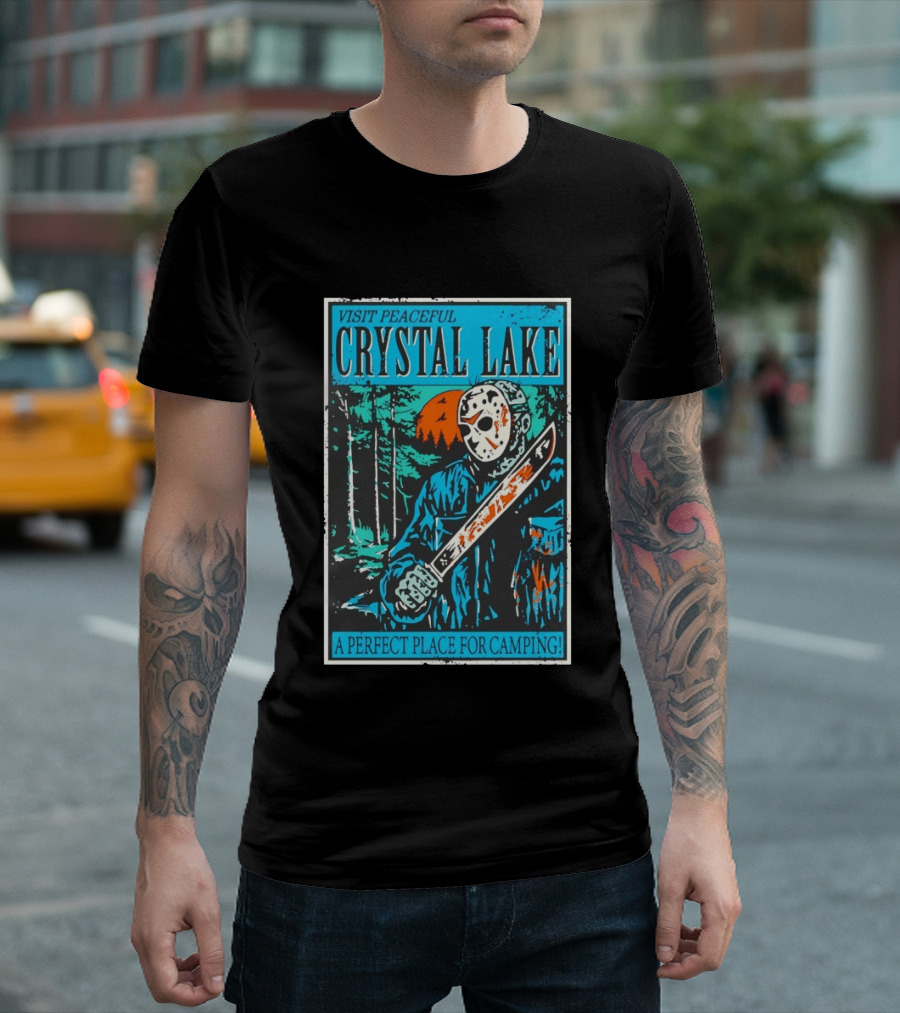 Visit Peaceful Crystal Lake A Perfect Place For Camping Horror T-Shirt
