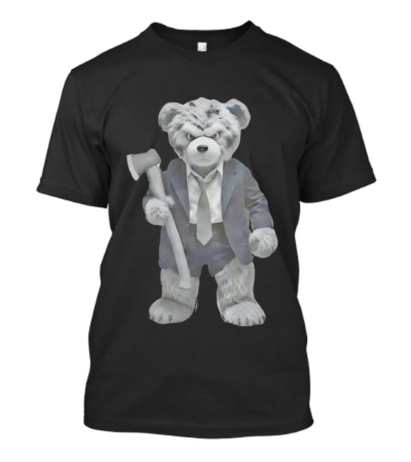 Grumpy Teddy Bear In Suit Holding Axe Horror T-Shirt