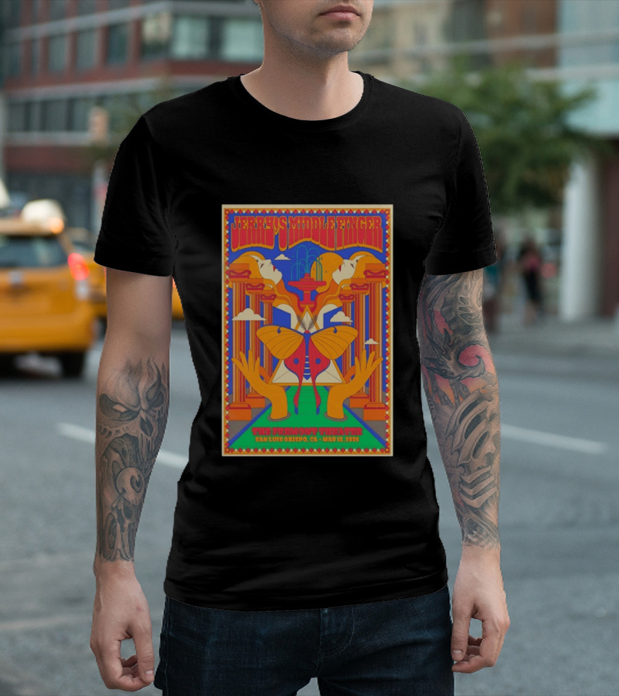Jerry's Middle Finger The Fremont Theater San Luis Obispo CA May 15 2026 Psychedelic With Column And Faces T-Shirt