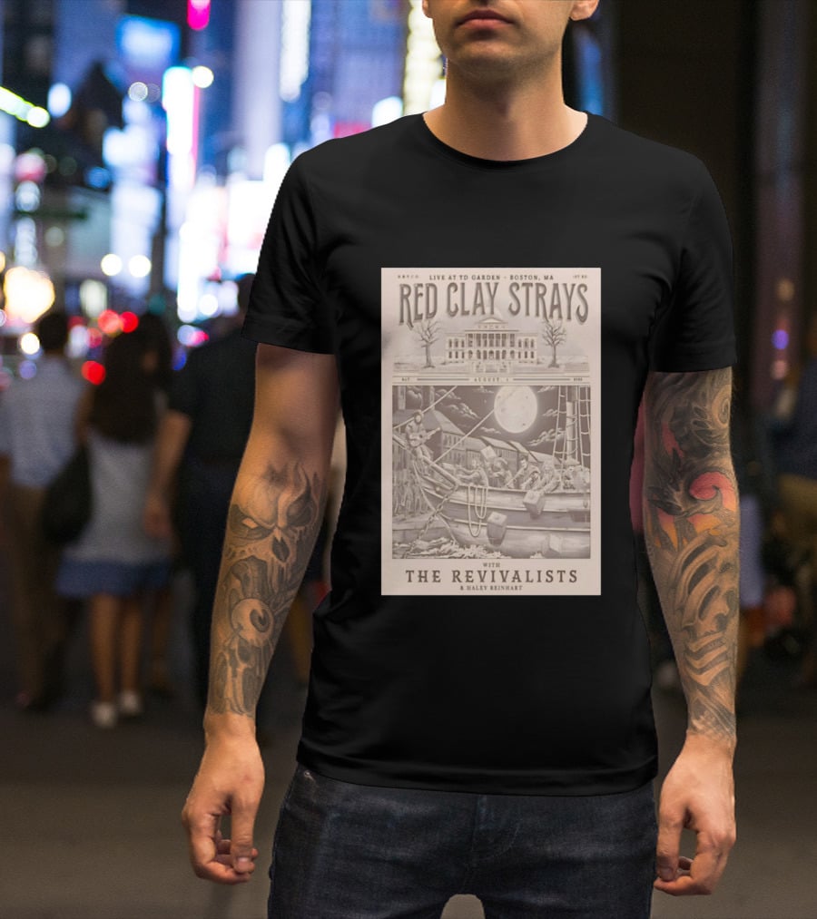 Red Clay Strays Live At TD Garden Boston MA August 1 2026 With The Revivalists Haley Reinhart T-Shirt