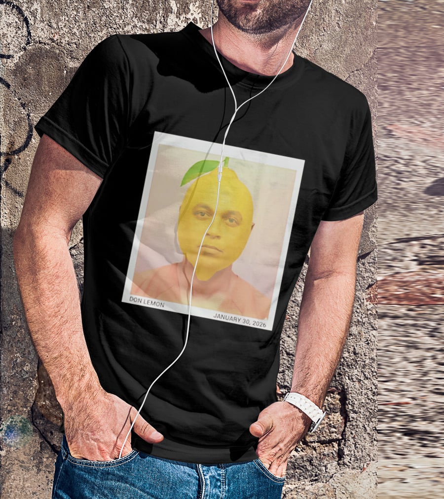 Don Lemon Humor Lemon Face January 30 2026 T-Shirt