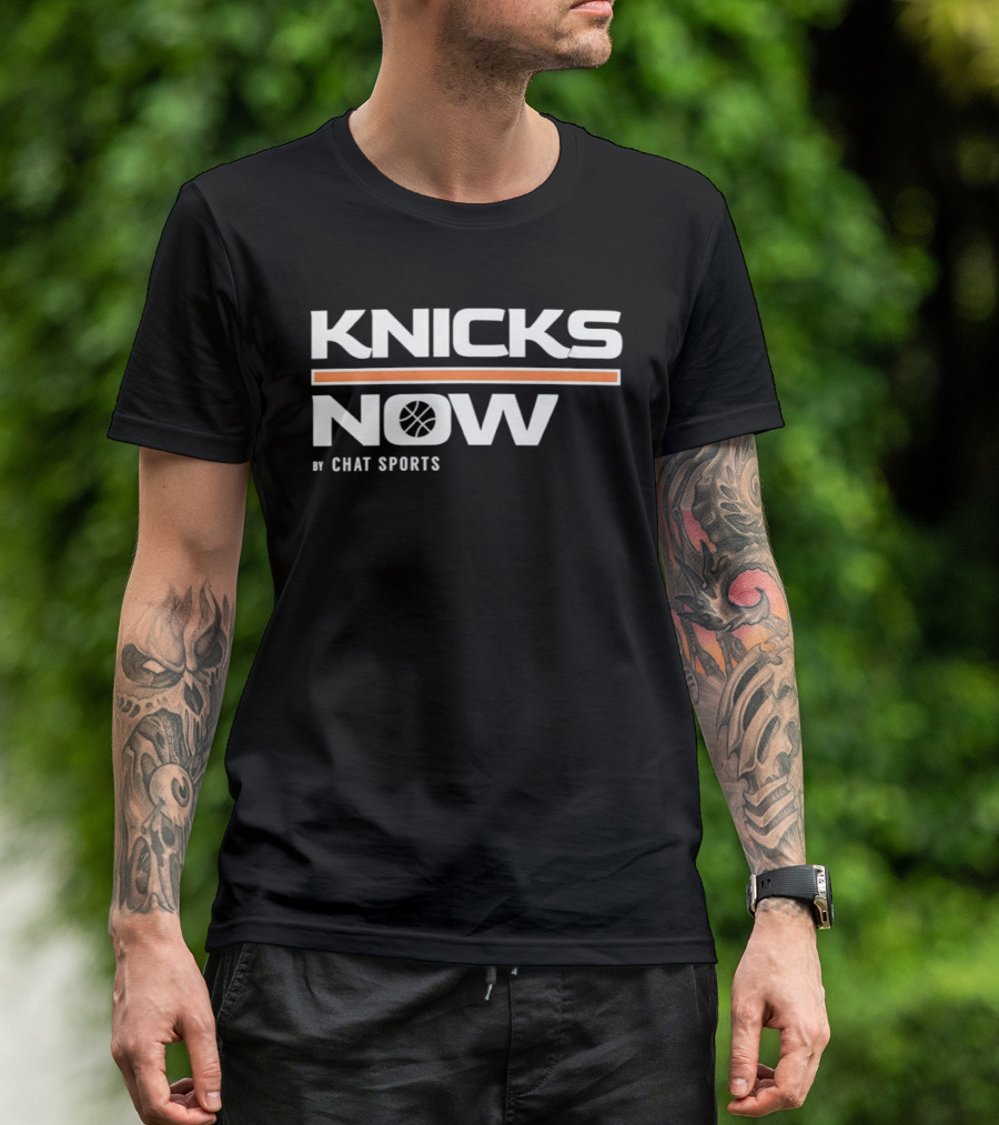 New York Knicks Now Basketball By Chat Sports T-Shirt