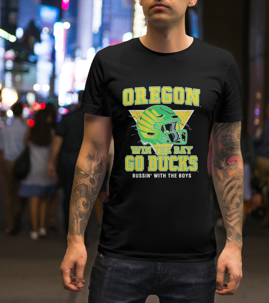 Oregon Win The Day Go Ducks Bussin' With The Boys Football Helmet T-Shirt