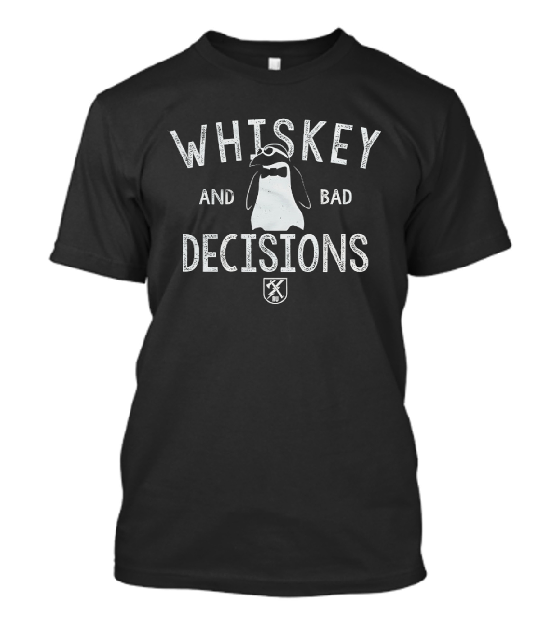 Whiskey And Bad Decisions Penguin With Crossed Axes T-Shirt