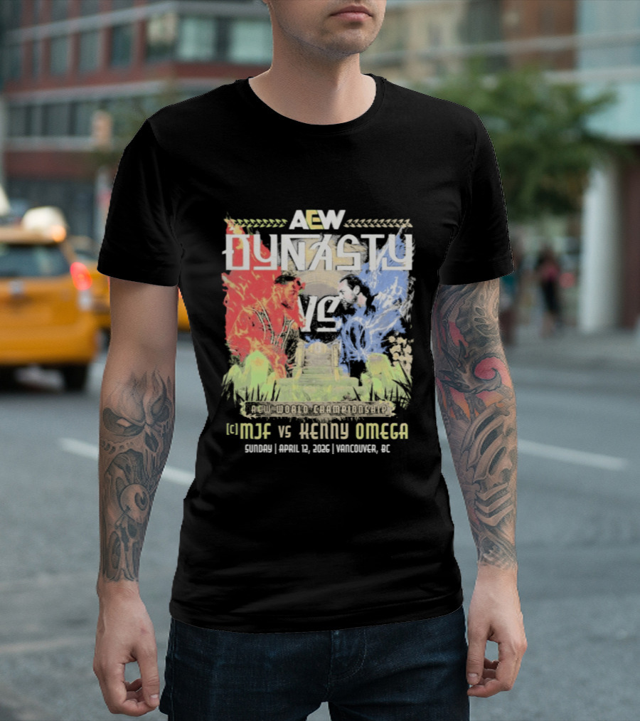 AEW Dynasty 2026 MJF Vs Kenny Omega Vancouver Event T-Shirt