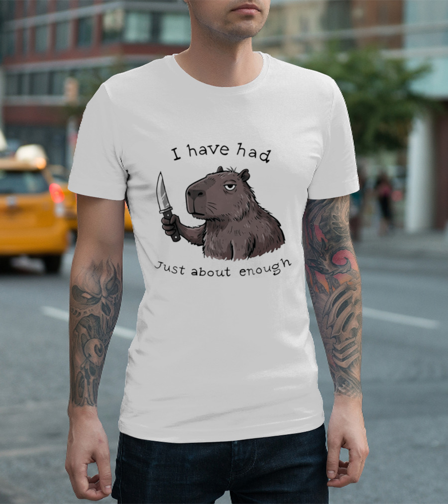 I Have Had Just About Enough Capybara With Pencil T-Shirt