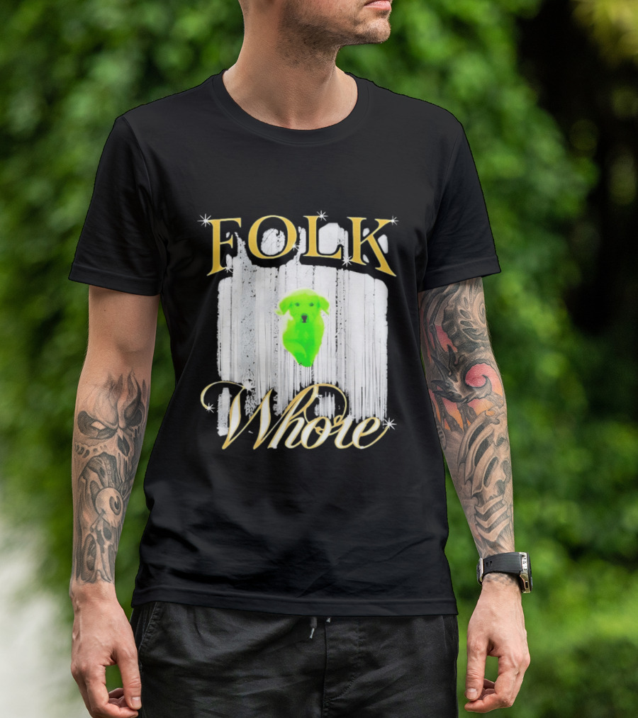 Green Dog Folk Whore T-Shirt