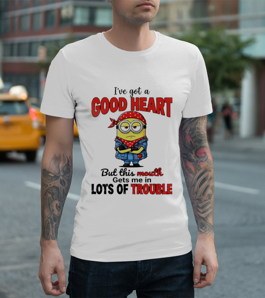 Minion I've Got A Good Heart But This Mouth Gets Me In Lots Of Trouble T-Shirt