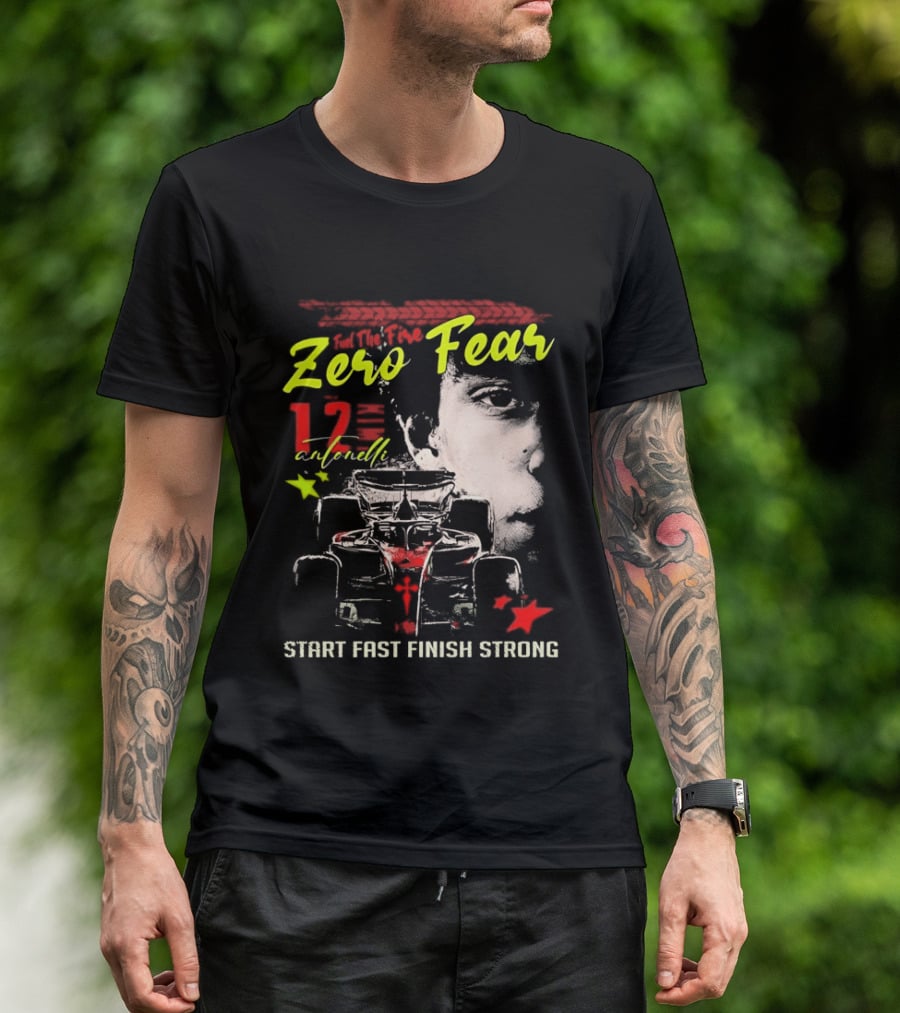 Andrea Kimi Antonelli Zero Fear 12 Start Fast Finish Strong T-Shirt