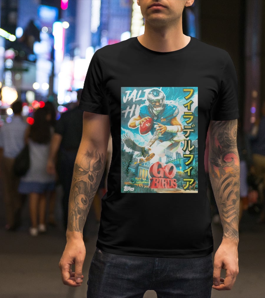 Jalen Hurts Philadelphia Eagles Go Birds Japanese Text Topps T-Shirt