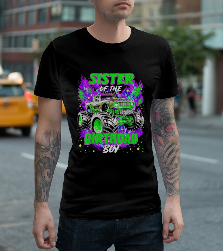 Sister Of The Birthday Boy Monster Truck Madness T-Shirt
