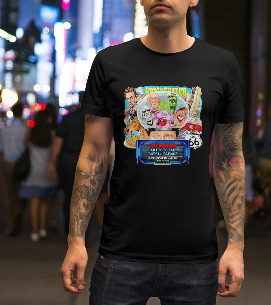 Jeff Dunham Artificial Intelligence Tour Springfield IL Illinois US 66 Characters T-Shirt