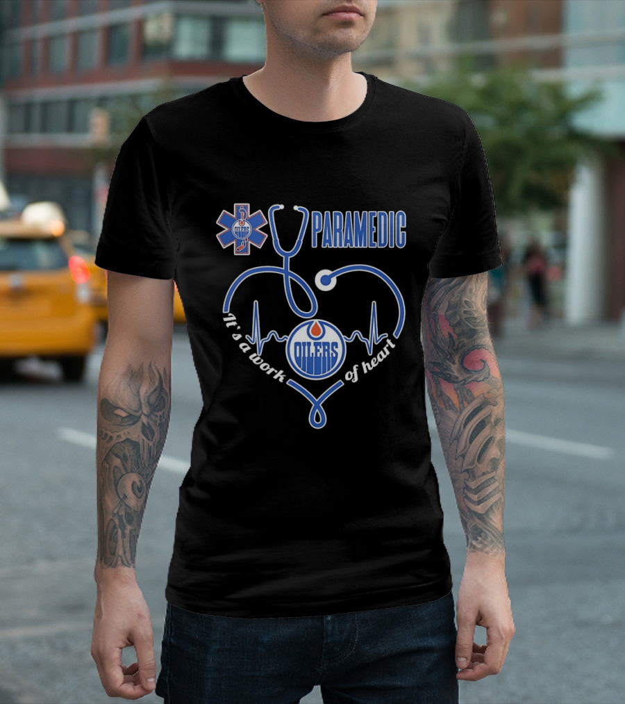 Edmonton Oilers Paramedic It's A Work Of Heart Stethoscope Medical T-Shirt
