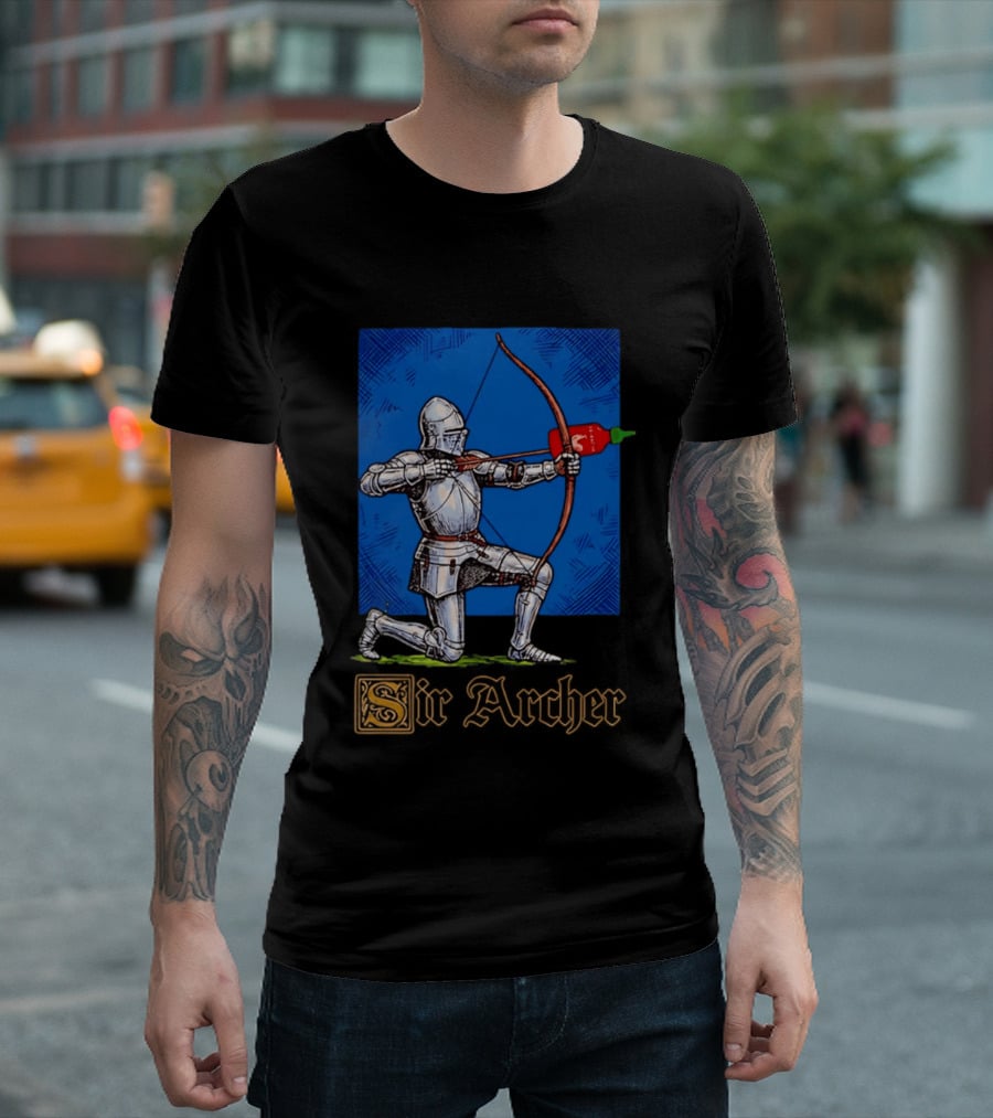 Sir Archer Knight Bow Hot Sauce Sriracha T-Shirt