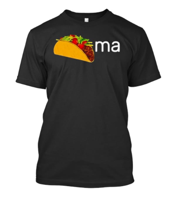 Tacoma Taco Graphic Text Food Pun Mexican Cuisine Humor Trend T-Shirt