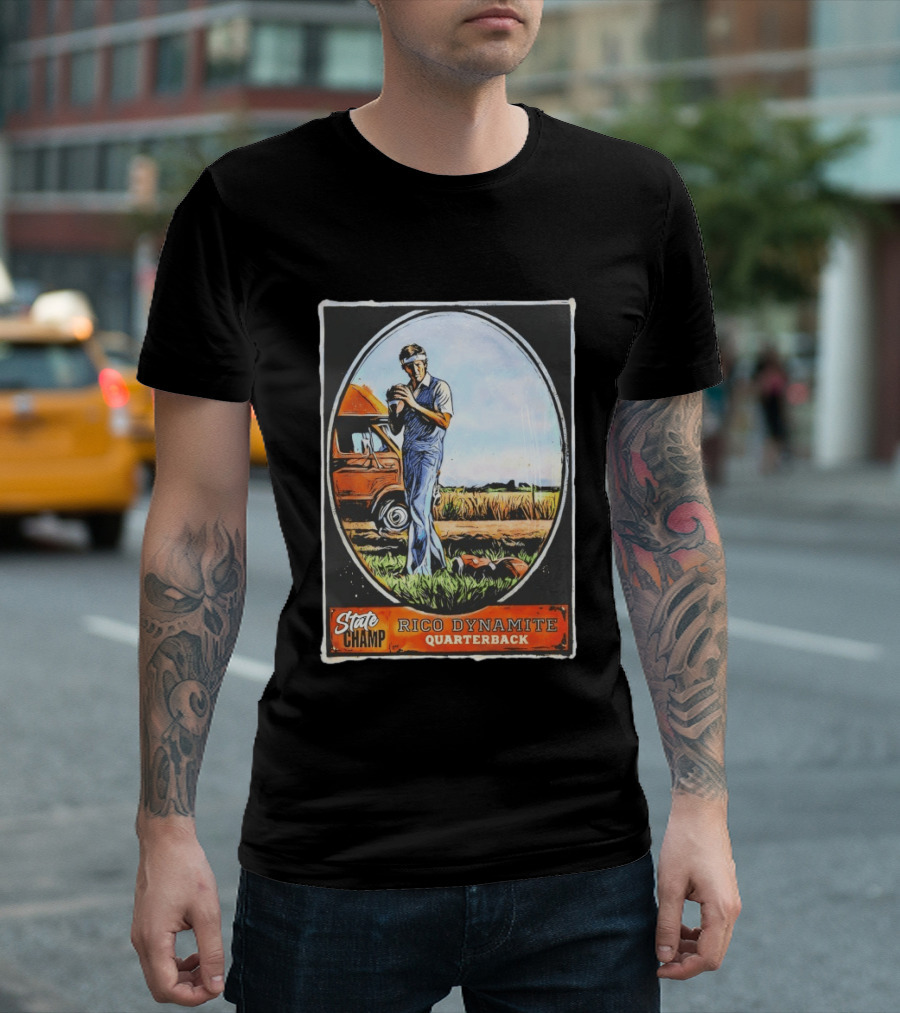 State Champ Rico Dynamite Quarterback Napoleon T-Shirt