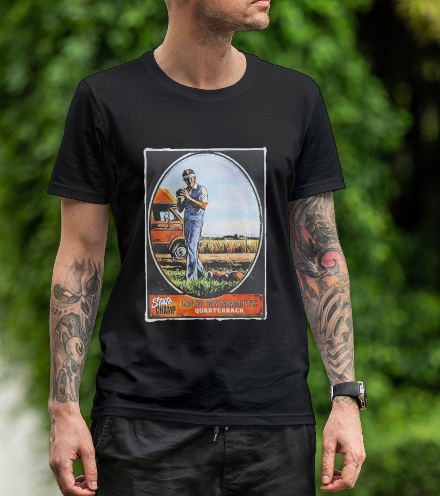 State Champ Rico Dynamite Quarterback Napoleon T-Shirt