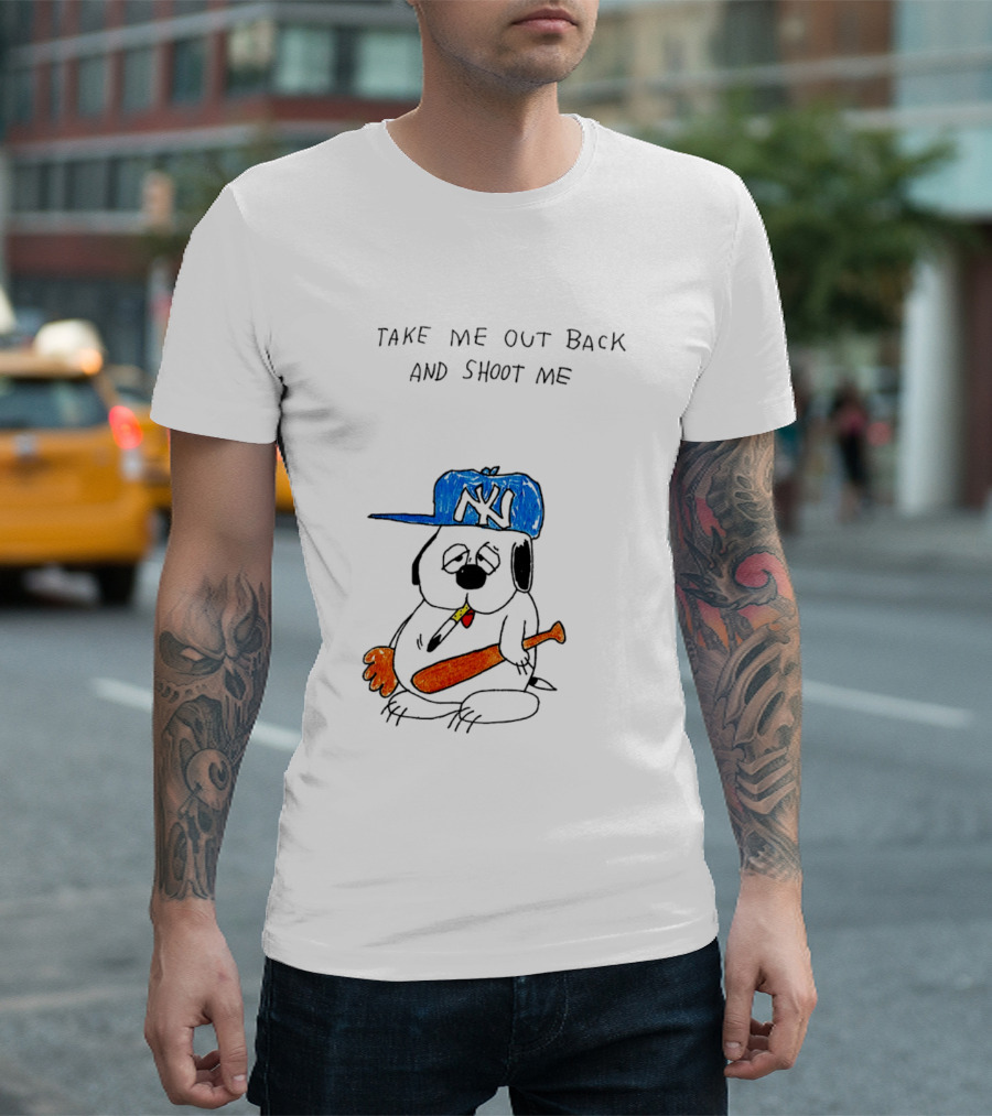 Take Me Out Back And Shoot Me Sad Dog NY Cap Baseball Bat T-Shirt