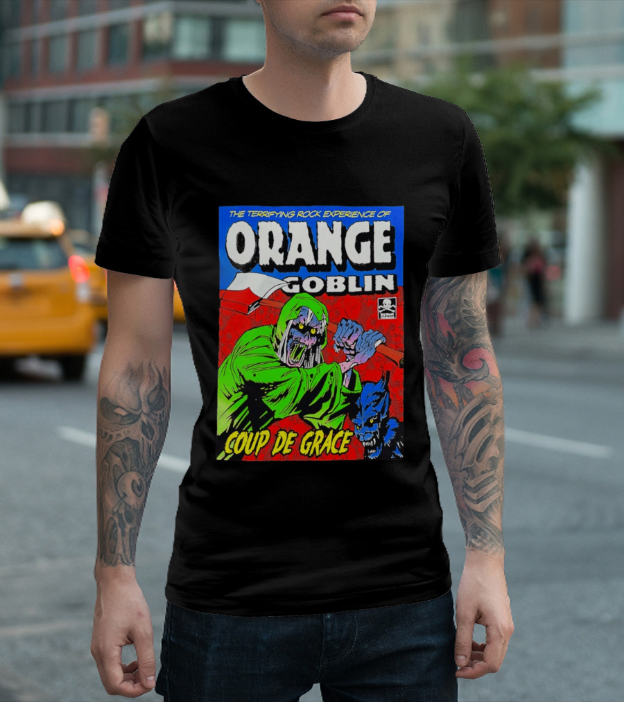 The Terrifying Rock Experience Of Orange Goblin Coup De Grace Monster Battle T-Shirt