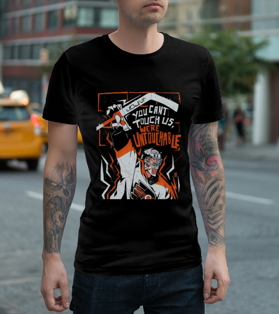Philadelphia Flyers You Can't Touch Us We're Untouchable Hockey Team Spirit T-Shirt