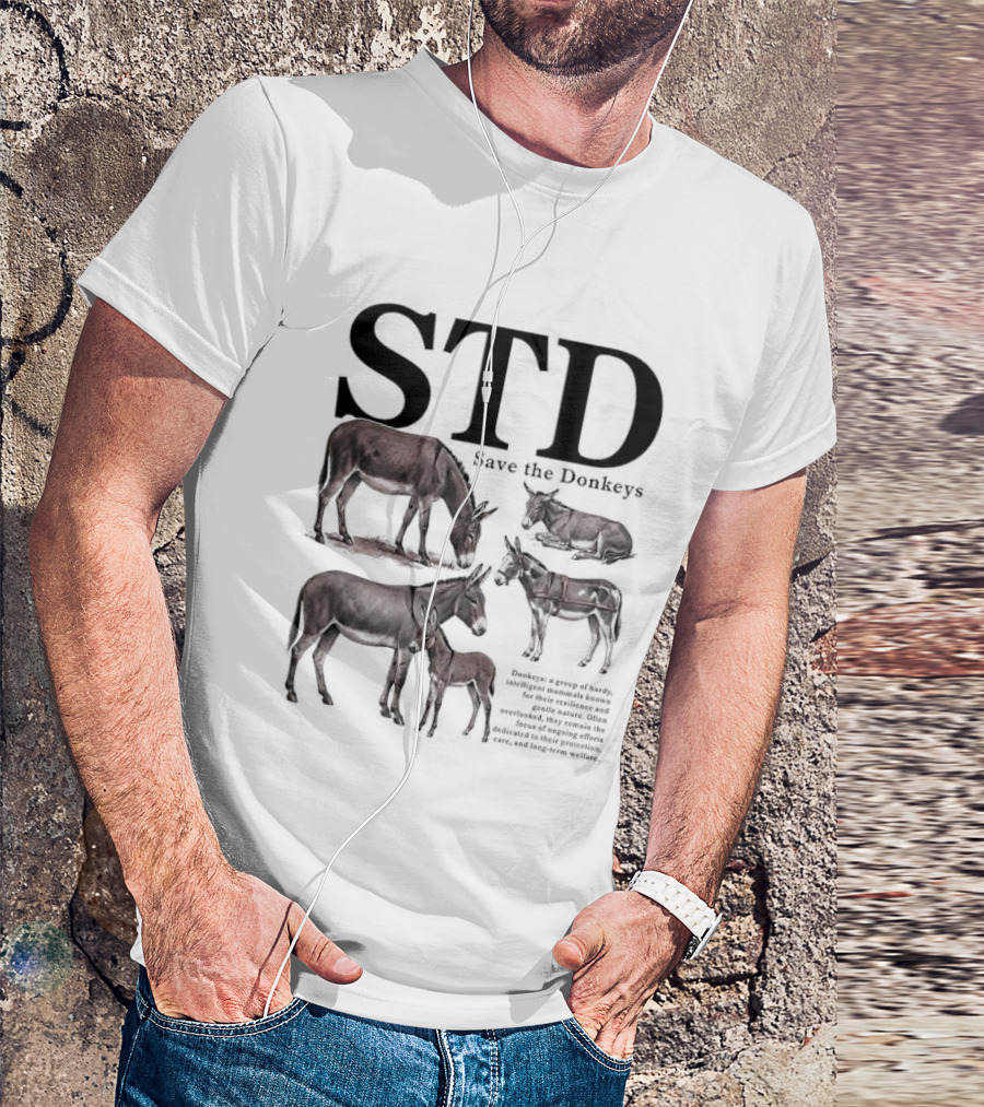 STD Save The Donkeys Animal Conservation Awareness T-Shirt