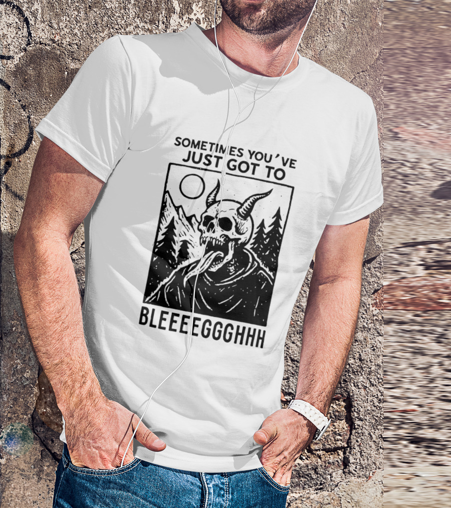Sometimes You've Just Got To Bleeeegghhh Devil Skull Forest Scene T-Shirt