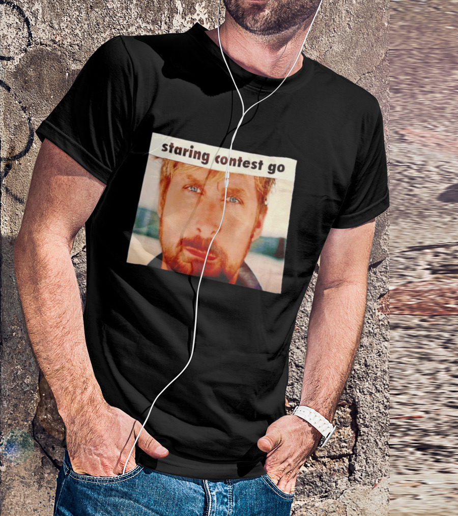 Ryan Gosling Staring Contest Go T-Shirt