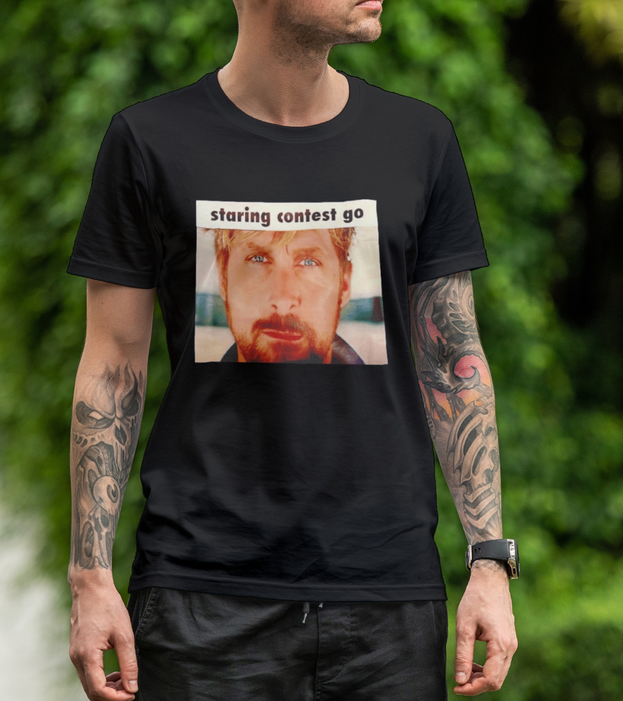 Ryan Gosling Staring Contest Go T-Shirt