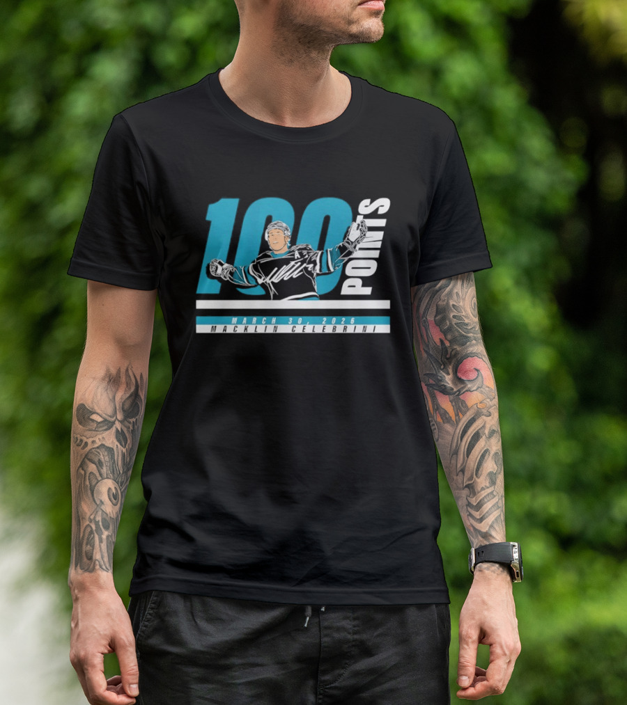 Macklin Celebrini 100 Points San Jose Sharks NHL March 30 2026 T-Shirt