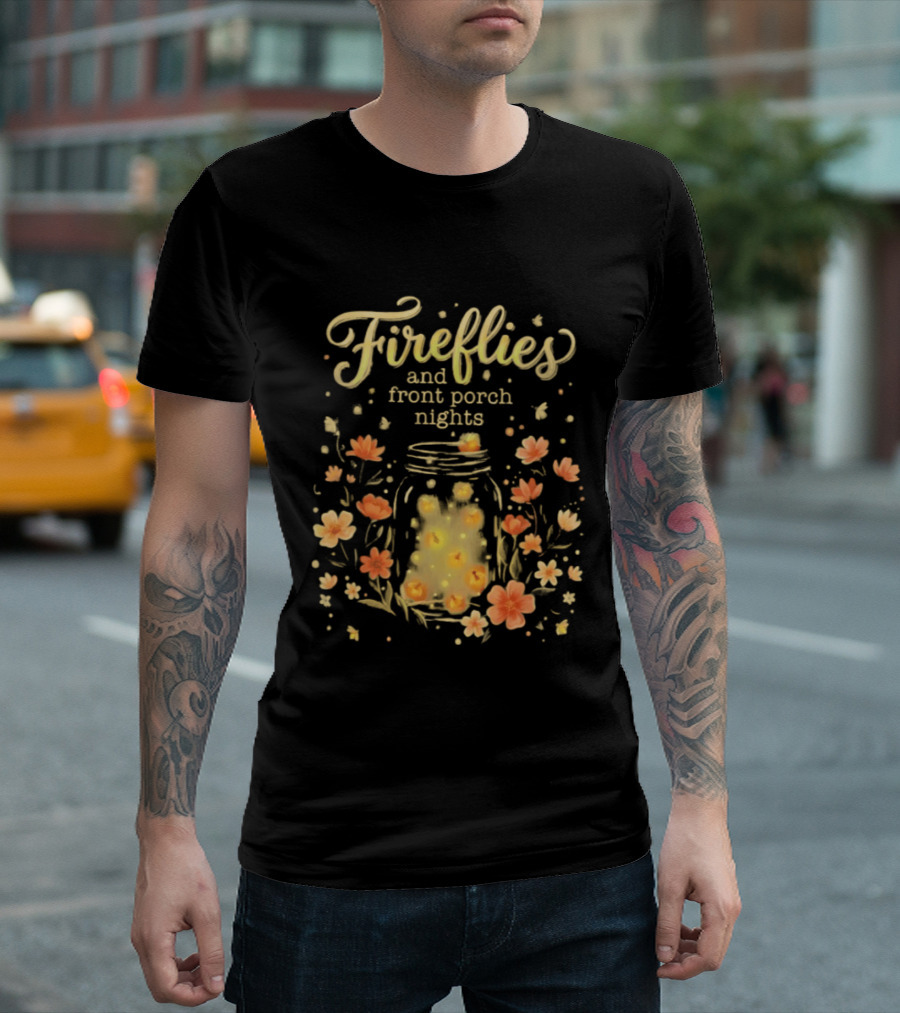 Fireflies And Front Porch Nights Rustic Mason Jar Fireflies Floral T-Shirt